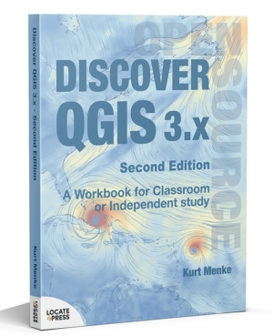 Discover QGIS 3.x - Second Edition (Print)